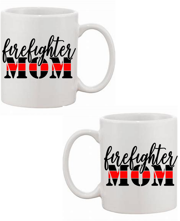 Firefighter Mom Ceramic Mug